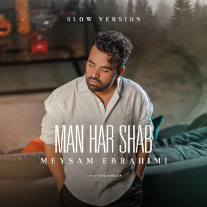 Meysam Ebrahimi Man Harshab (Slow Version) Cover Thumb